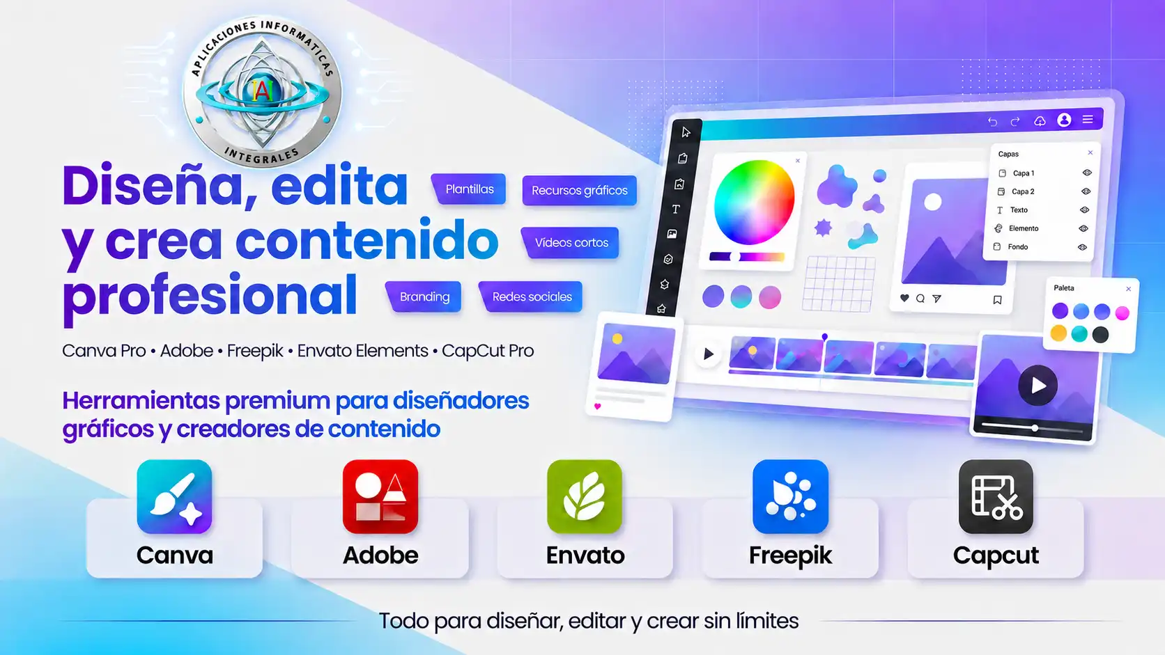 Herramientas para diseñadores gráficos y creadores: Canva Pro EDU, Adobe, Freepik, Envato y CapCut